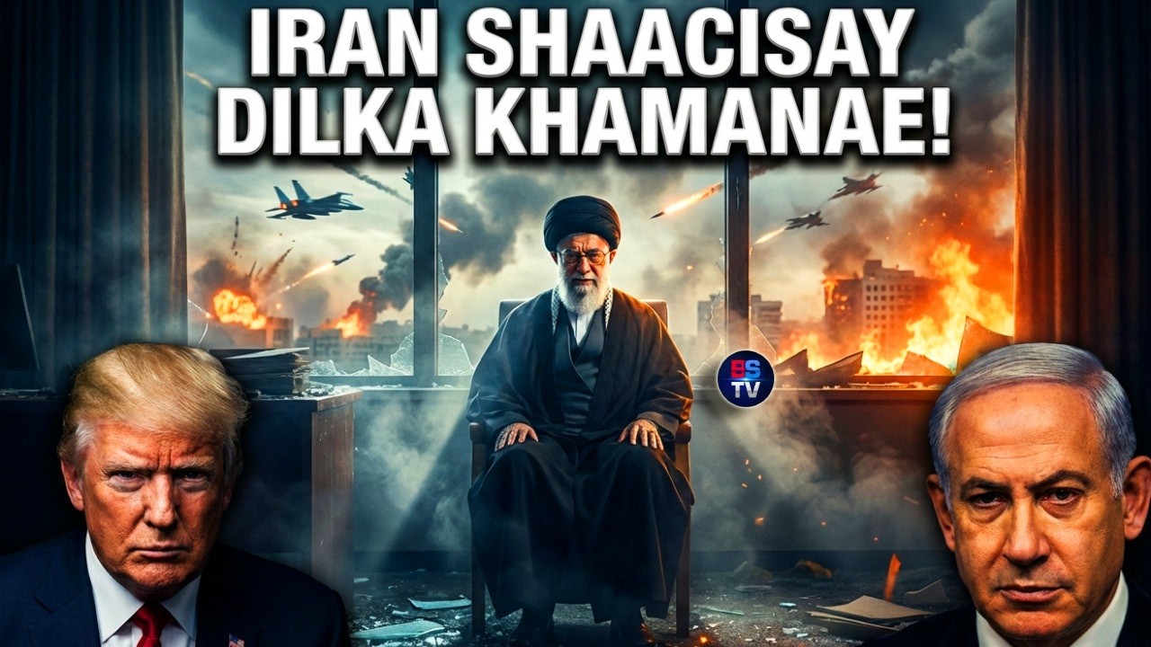 WARARKII UGU DANBEEYAY DAGAALKA BARIGA DHEXE | DILKA KHAMENEI