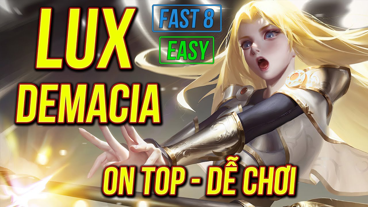 Lux Demacia Dễ Chơi Dễ Chúng Thưởng Tại 16.2 - Vayne Thành Thợ Phụ │ NaRu TFT