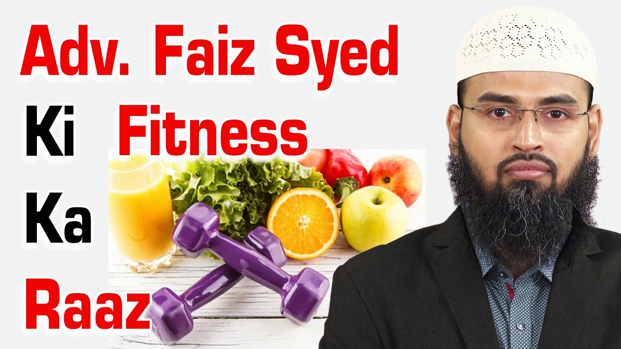 Adv. Faiz Syed Ki Fitness Ka Raaz Kya Hai