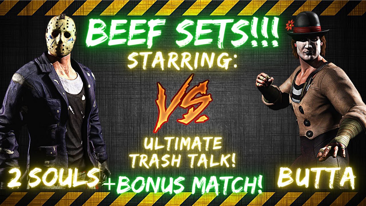 Buttafromthelam vs ManWith_2Souls BEEF SET!!! +Bonus Match