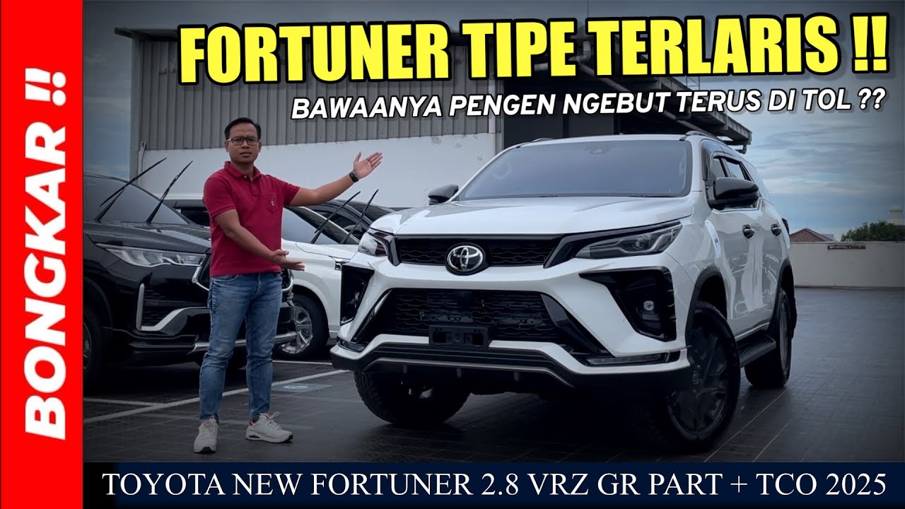 Bongkar !! TOYOTA NEW FORTUNER 2.8 VRZ GR PARTS + TCO 2025 || REVIEW EXTERIOR INTERIOR RIVAL PAJERO