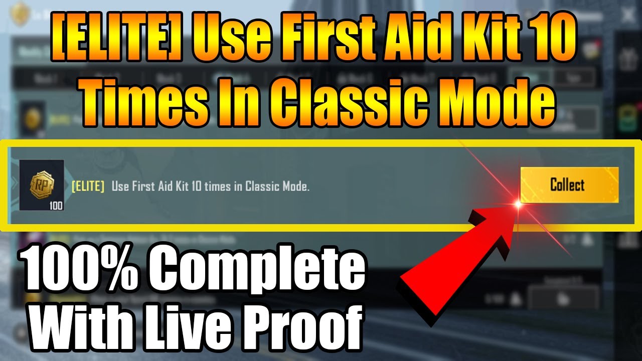 [ELITE] Use First Aid Kit 10 Times In Classic Mode