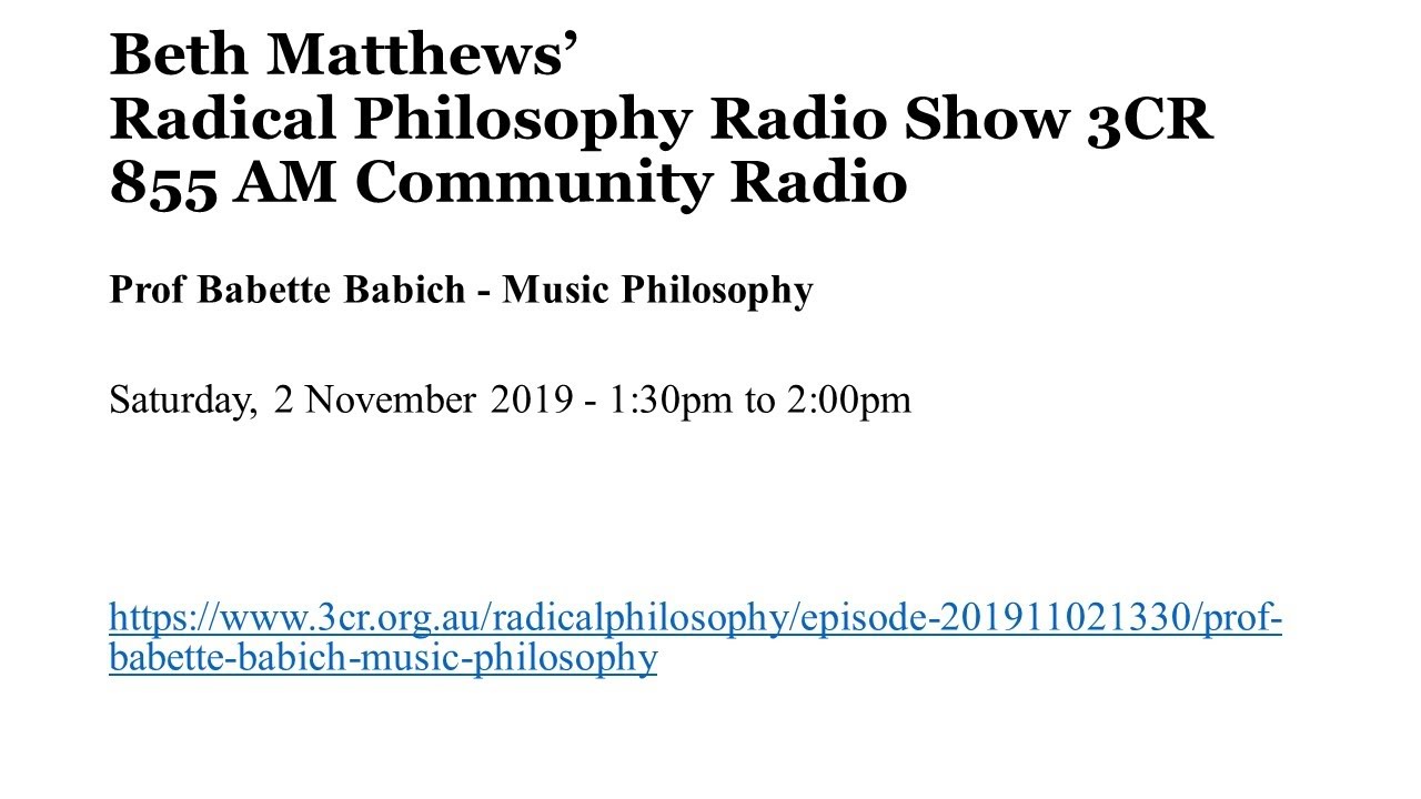 Beth Matthews' Radical Philosophy Interview with Babette Babich
