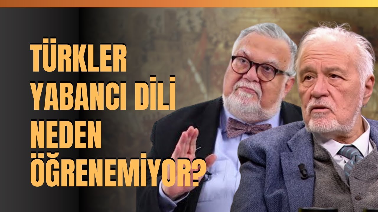 Türkler Yabancı Dili Neden Öğrenemiyor? 