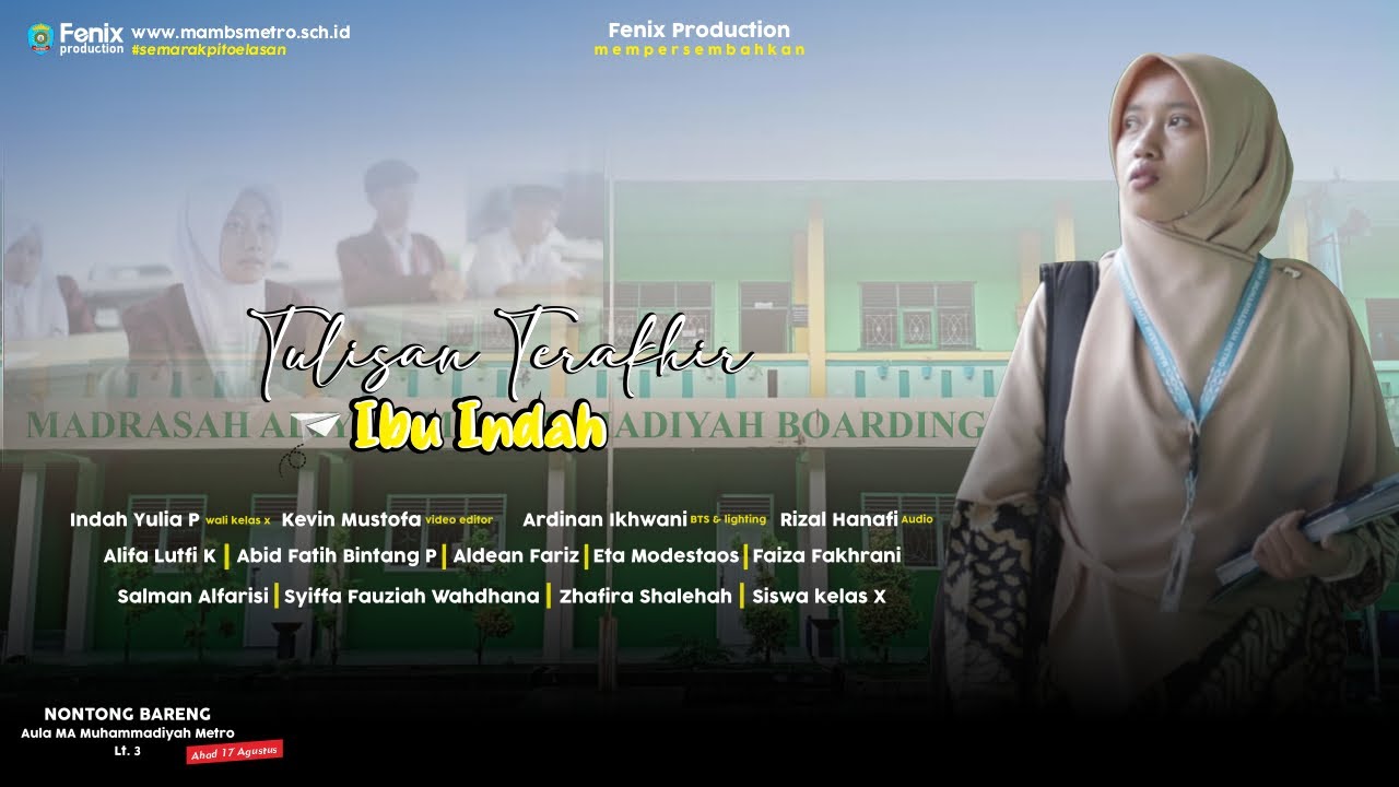 “Tulisan Terakhir Ibu Indah” - Short Movie oleh siswa kelas X MA Muhammadiyah Metro