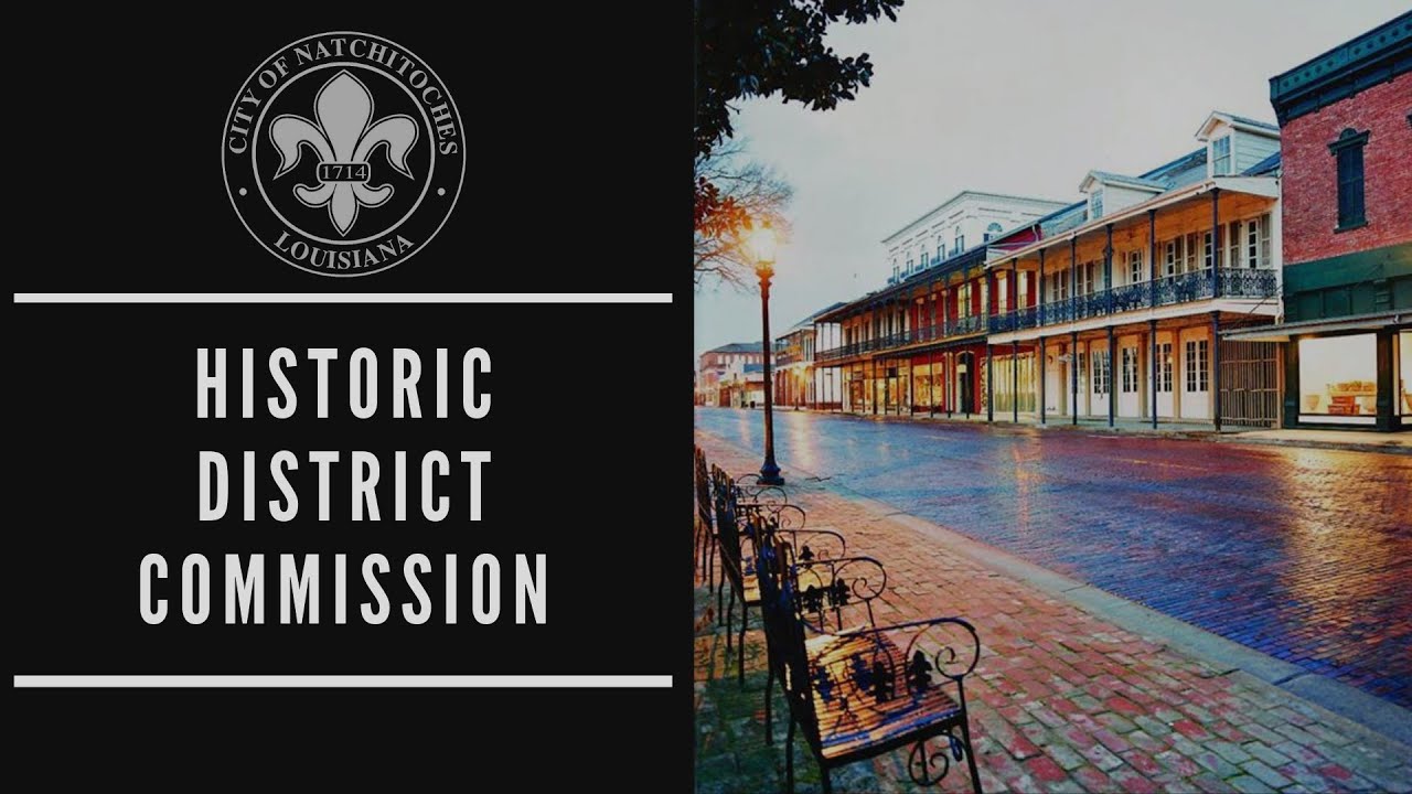 Natchitoches Historic District Commission Meeting March 2nd, 2026