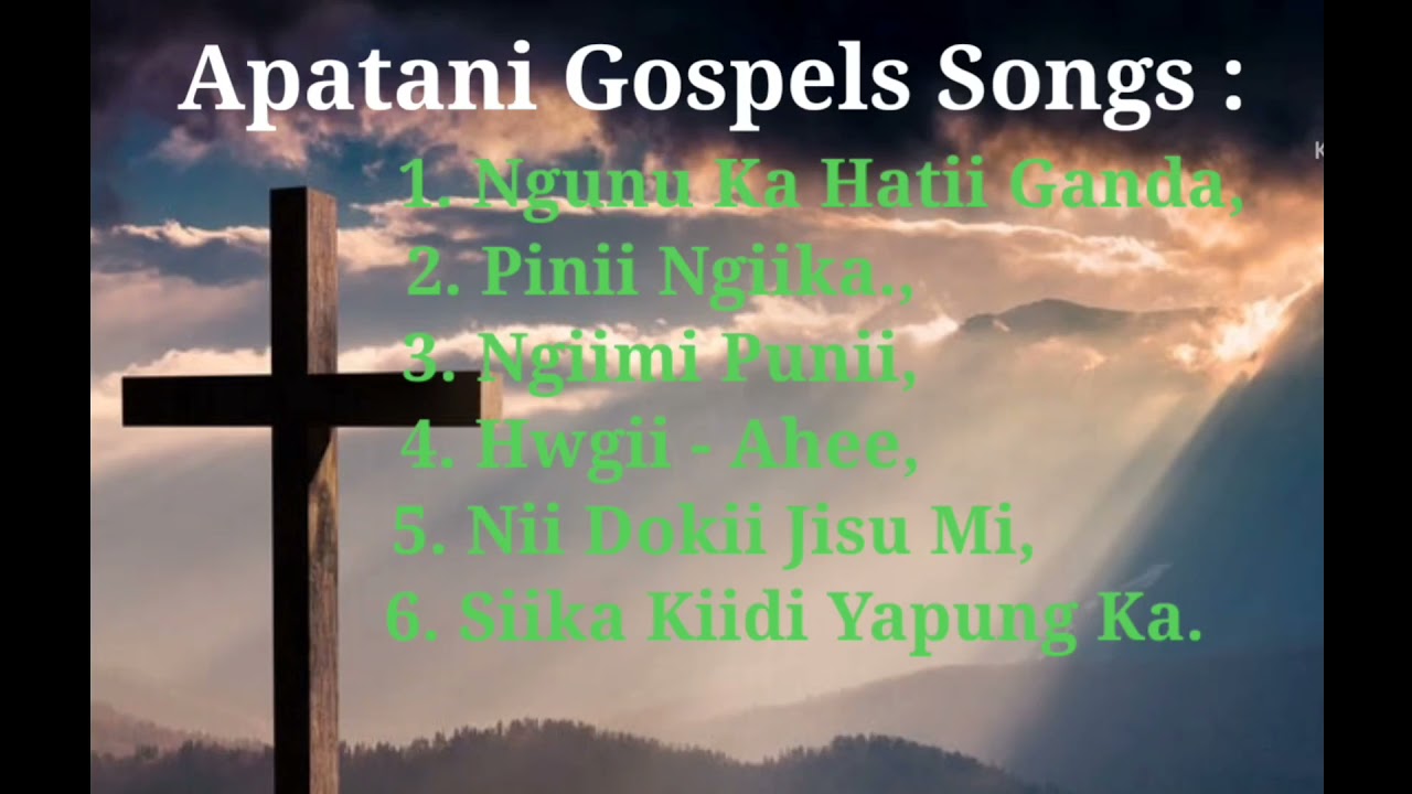 Apatani Gospel Songs