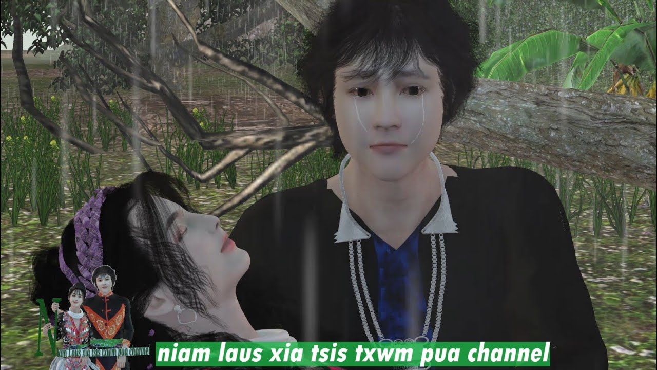 Ntsuag Muaj Ntsuag Hmoo Daim 218 Hmoob 3D Sad Story 10/3/2026