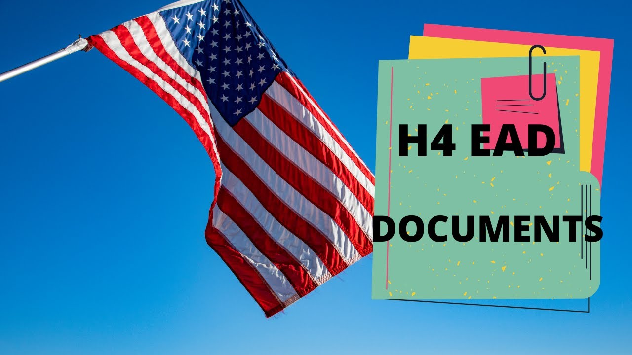 H4 EAD | Form I-765 Documents required