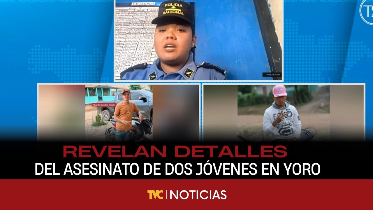 Revelan detalles del asesinato de dos jóvenes en Yoro