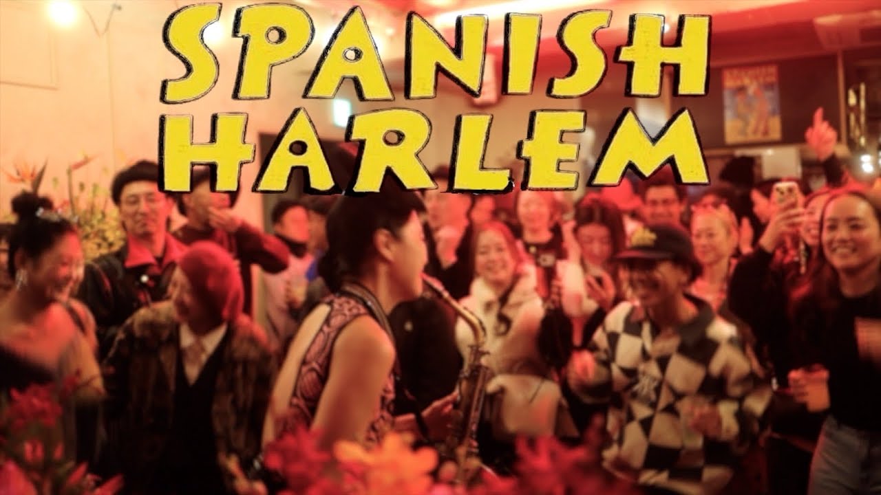 Spanish Harlem2025    at  Salooon!!