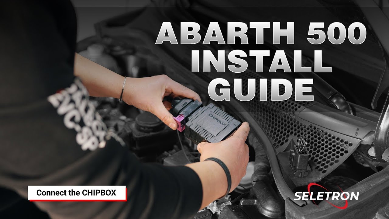 CHIPBOX® Install Guide Abarth 500/595 | Seletron Performance Chip