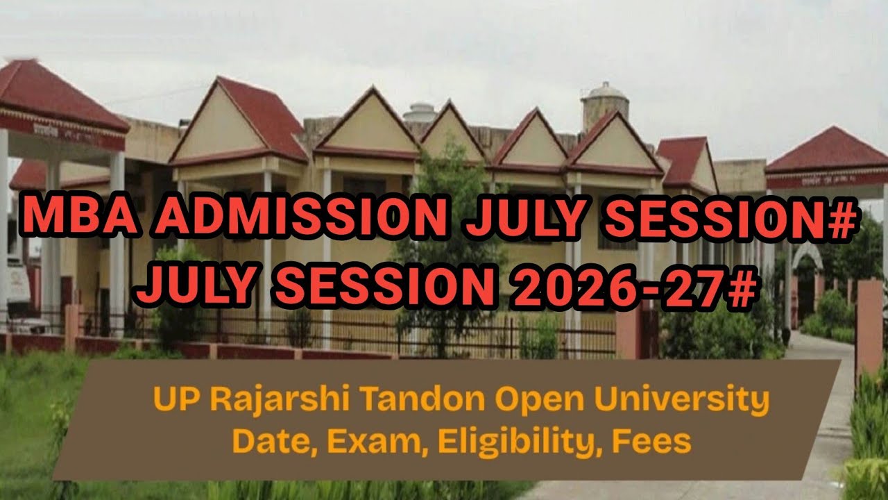 UPRTOU PRAYAGRAJ MBA ADMISSION JULY SESSION# UPRTOU PRAYAGRAJ MBA # MBA ADMISSION FEES DETAILS # 