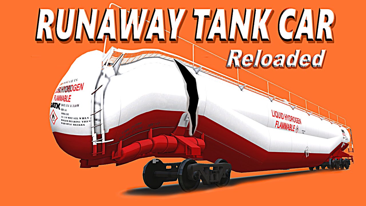 Runaway Tank Car Reloaded!