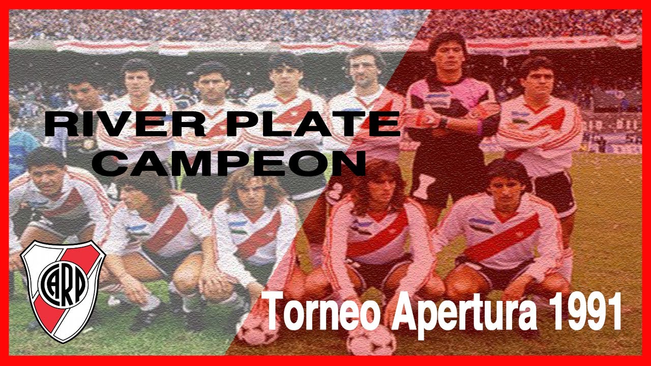 River Plate Campeón Torneo Apertura 1991