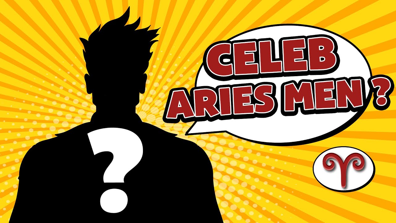 The 15 Most Sexiest Celeb Aries Men: Are They Your Type?
