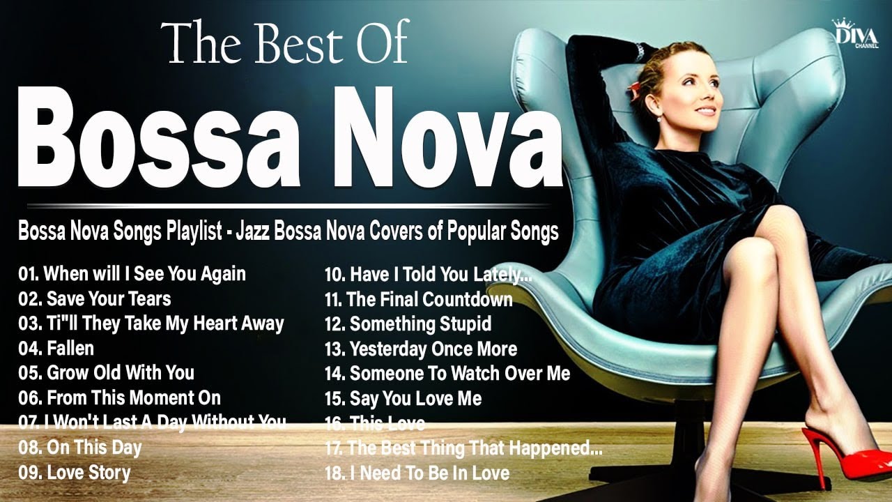 Best Bossa Nova Covers of Popular Songs 2025 for a Relaxing Your Day ~ Cool Music