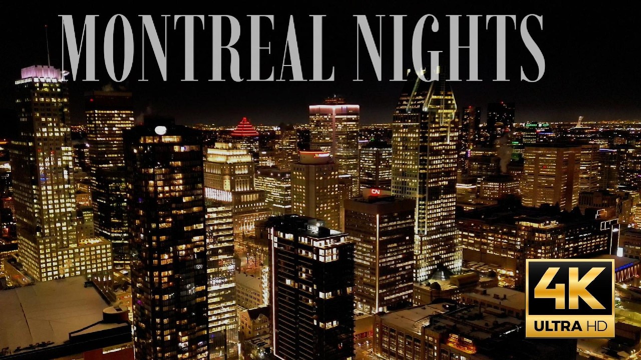 MONTREAL NIGHTS DOWNTOWN |The Montreal Experience | Ambient Relaxing Views of Iconic Skyline 2026