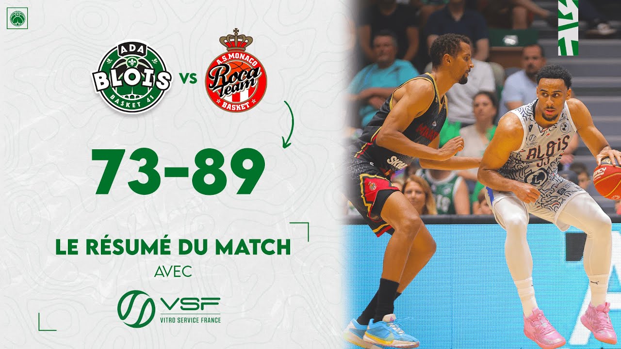#Résumé 💚 | ADA Blois vs MONACO | Betclic Elite