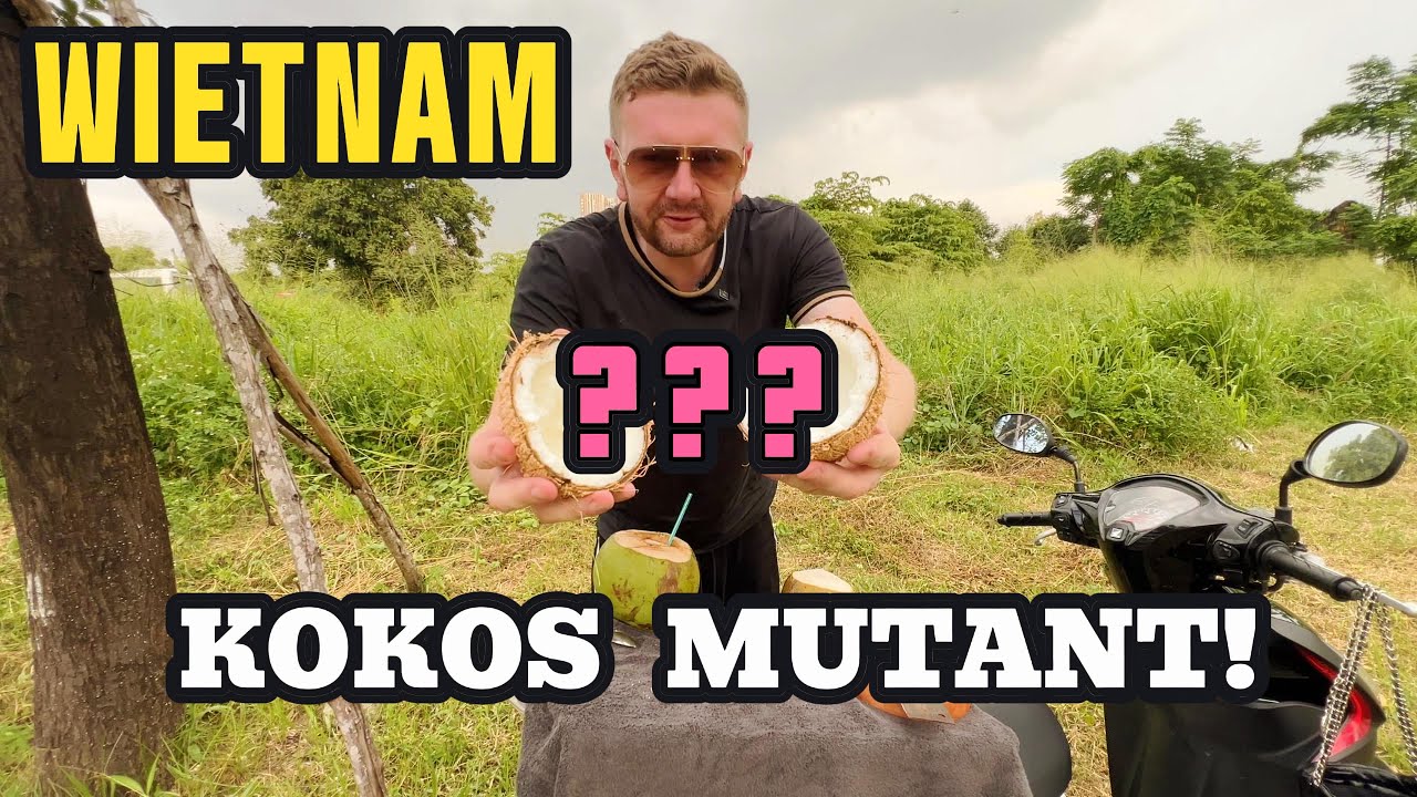 WIETNAM: KOKOS MUTANT