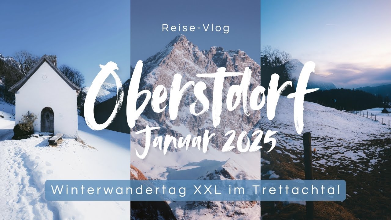 Oberstdorf Januar 2025: Winterwandertag XXL im Trettachtal - Reise-Vlog - Hike with me!