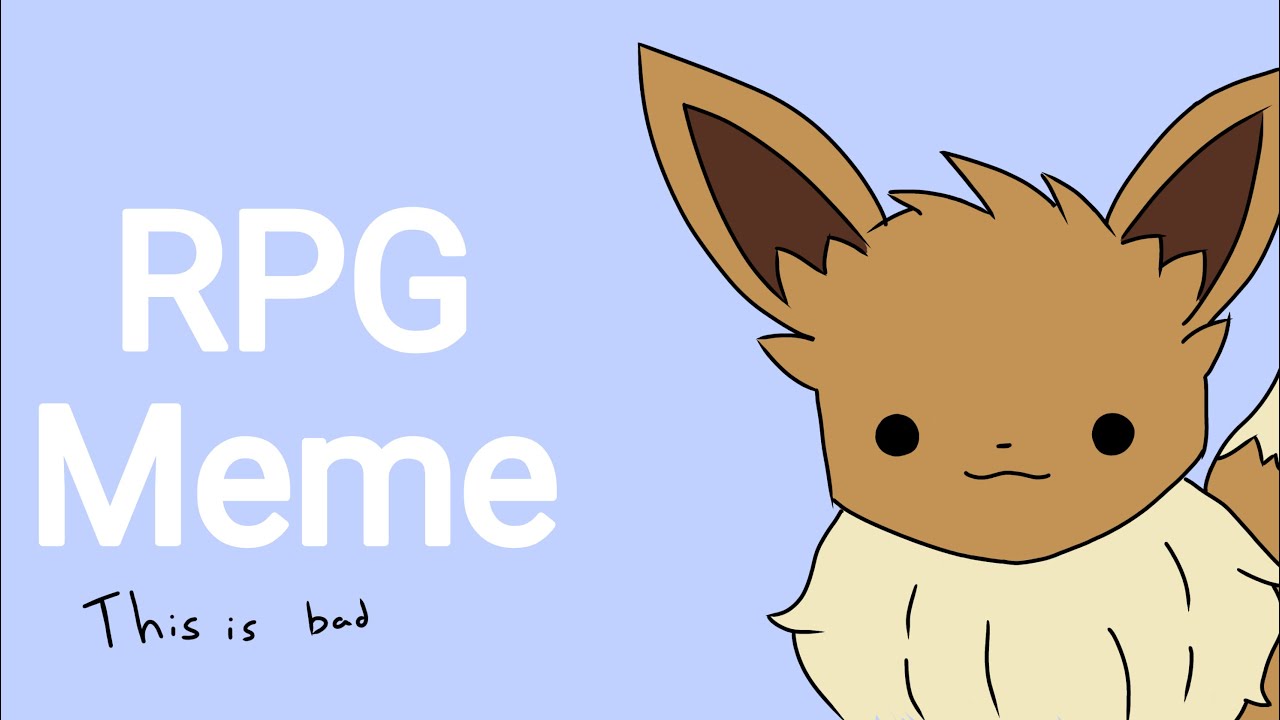 RPG Meme (Pokémon)