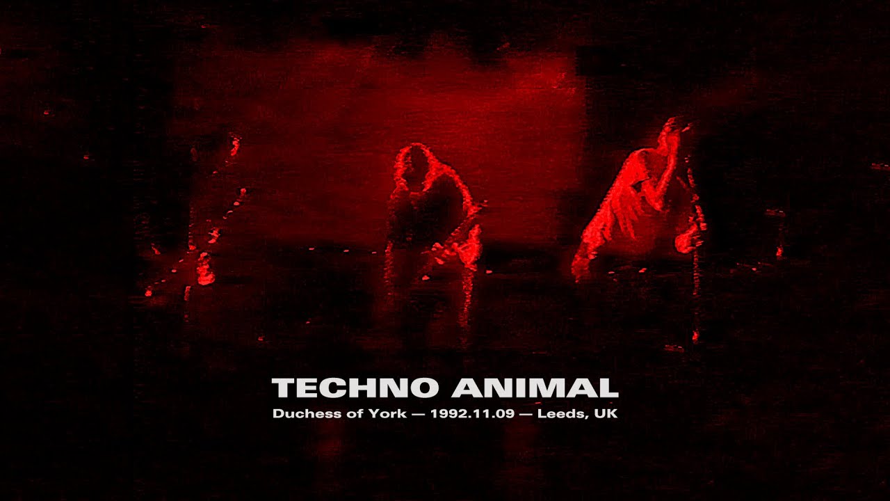 Techno Animal &mdash; Live at Duchess of York &mdash; 1992.11.19 Leeds, UK