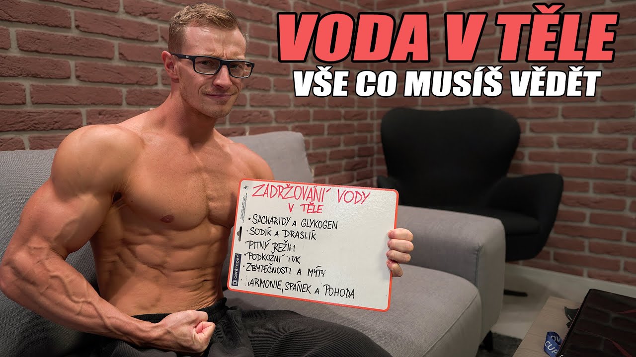 MÝTY O ZADRŽOVÁNÍ VODY V TĚLE - Vše co potřebuješ vědět