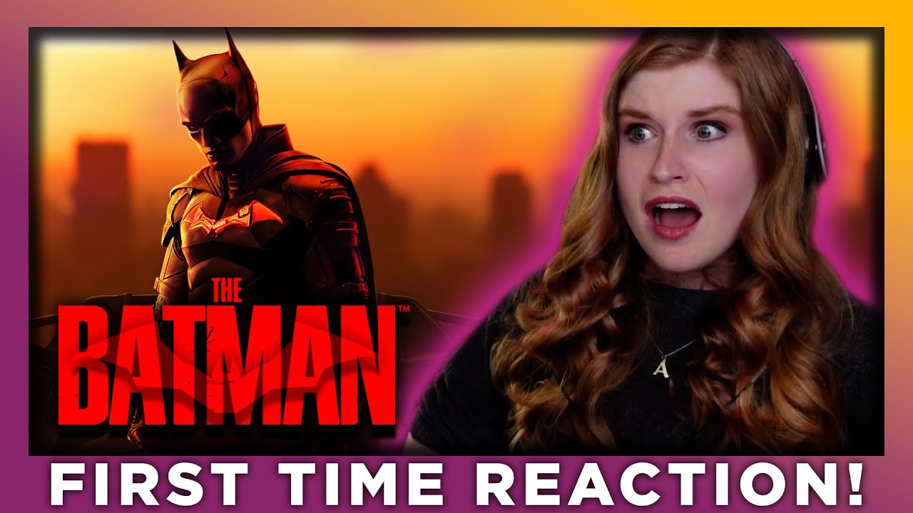 THE BATMAN - MOVIE REACTION - FIRST TIME WATCHING *READ DESCRIPTION