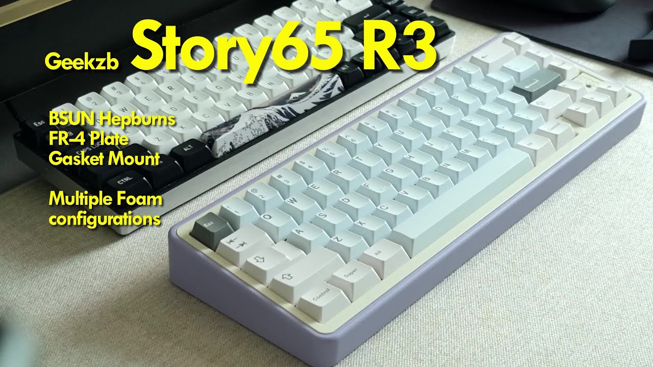 Geekzb Story65 R3, BSUN Hepburns, multiple foam configurations | Typing Sound Test