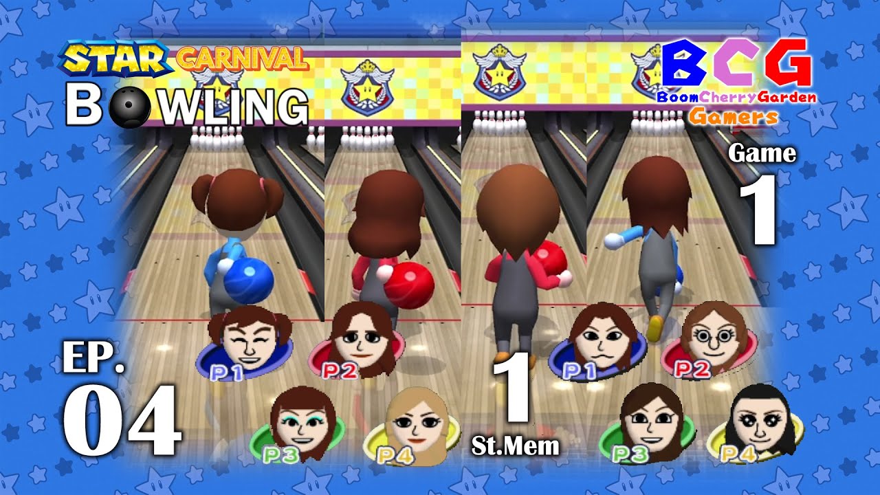 Mario Star Carnival Bowling EP 04 - 4-Player 1st Member Round 1 Game 1,2