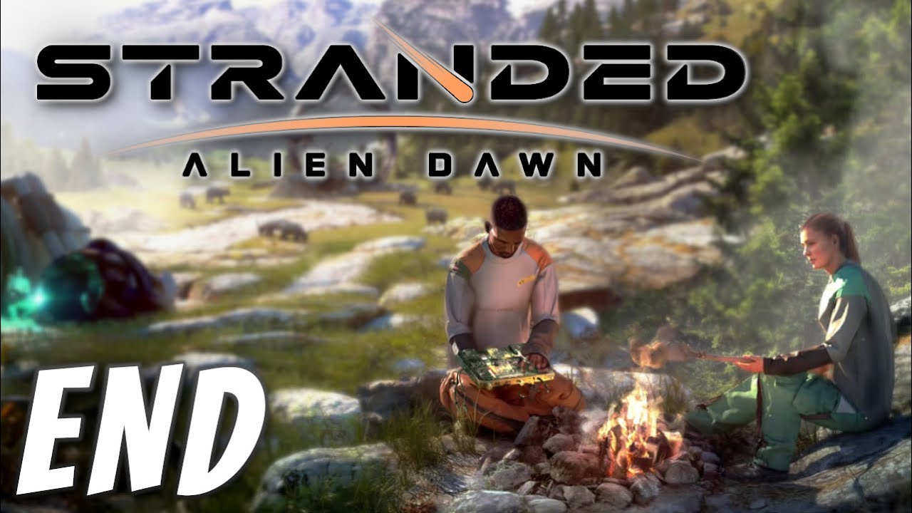 Last Woman Standing - Stranded: Alien Dawn (END)