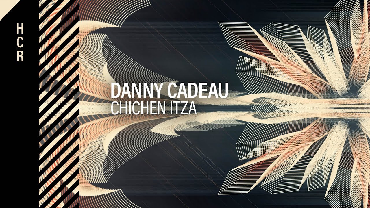 Danny Cadeau - Chichen Itza [High Contrast Recordings]