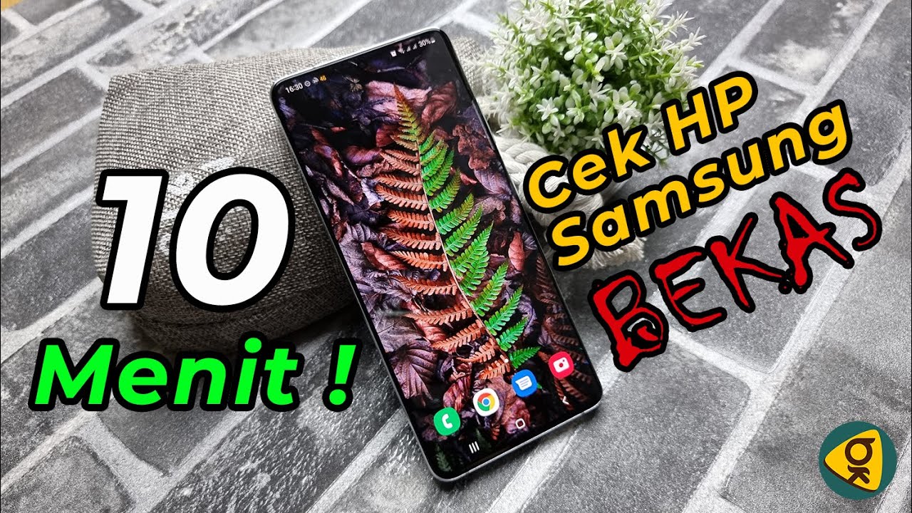 CARA CEK HP SAMSUNG BEKAS MUDAH & AKURAT