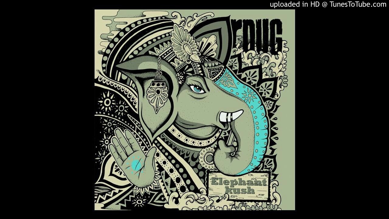 R-Dug Strikes Back - Elephant Kush