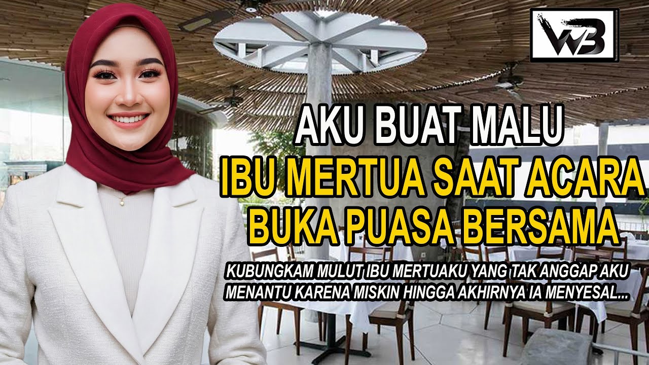 Aku Buat Malu IBu Mertua Pada Saat Acara Buka Puasa Bersama || WIRDA BERCERITA #drama #novelromantis