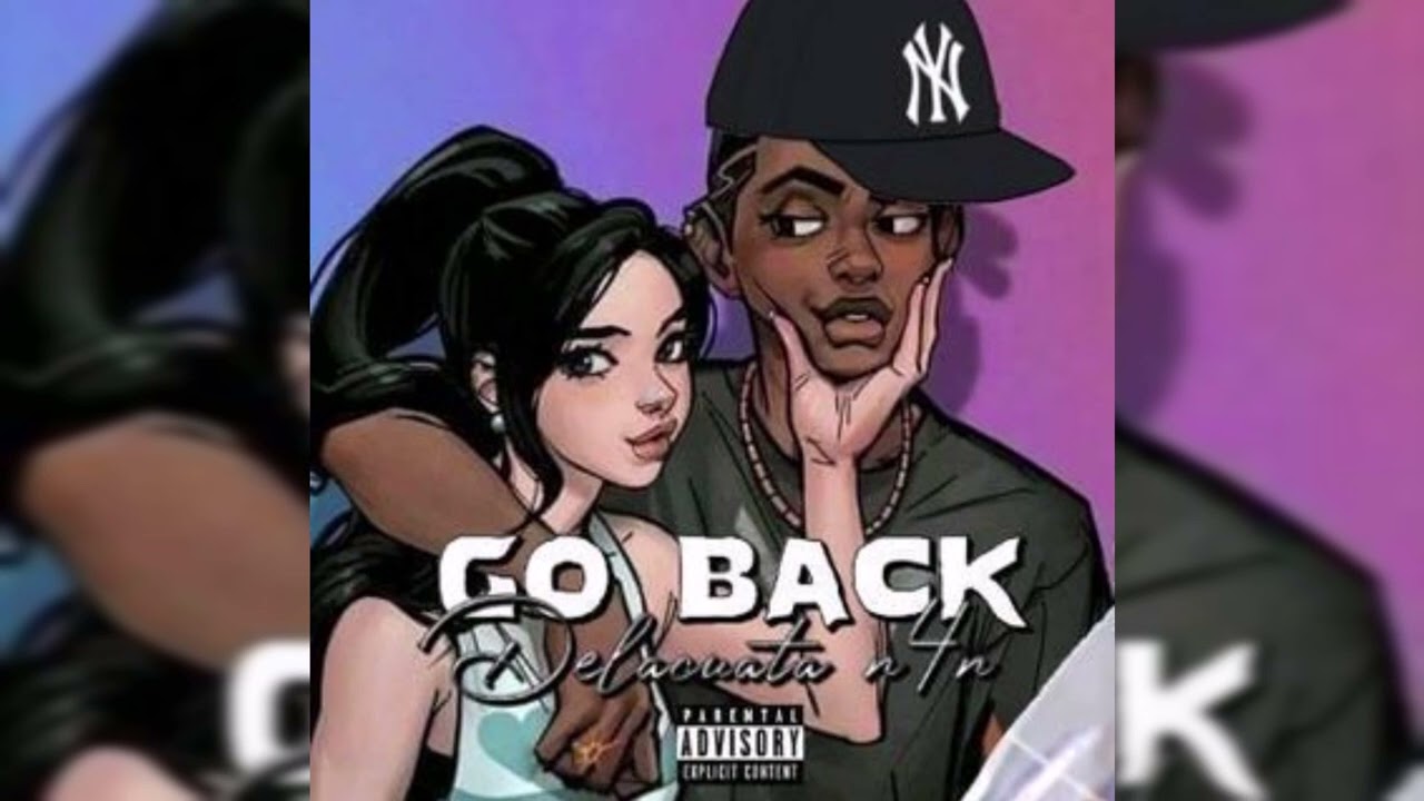 Delacuata - Go Back
