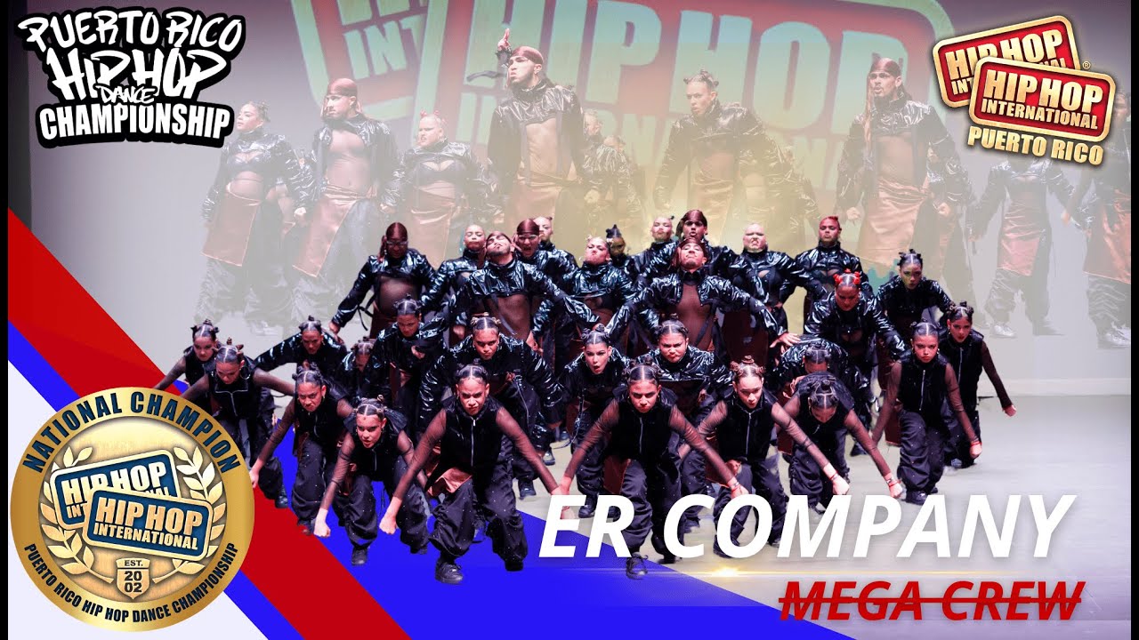 ER Company - Ponce, Puerto Rico | Mega Crew Division l Gold Medalist l National Finals 2024