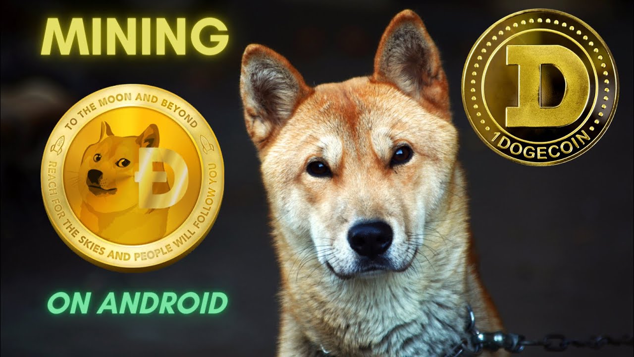 Mining Dogecoin (DOGE) on Android