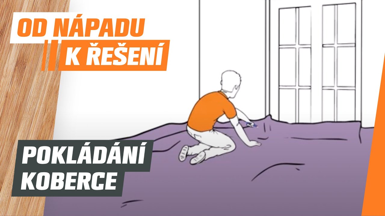 Jak pokládat koberec?