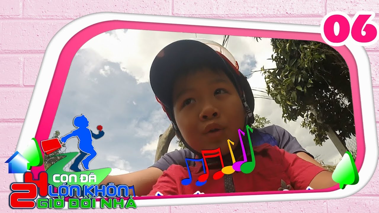 24 GIỜ ĐỔI NHÀ | Tập 06 FULL | Cười ngất với cảm xúc của 3 bạn nhỏ khi sống trong một gia đình mới🏡