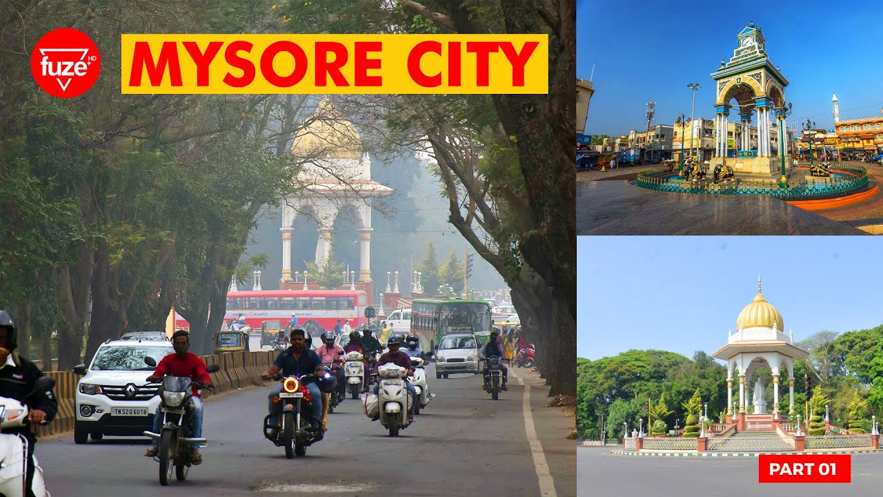 Mysore City Tour  | Cultural Capital of Karnataka | മൈസൂർ സിറ്റി | Part 01 | Fuze HD