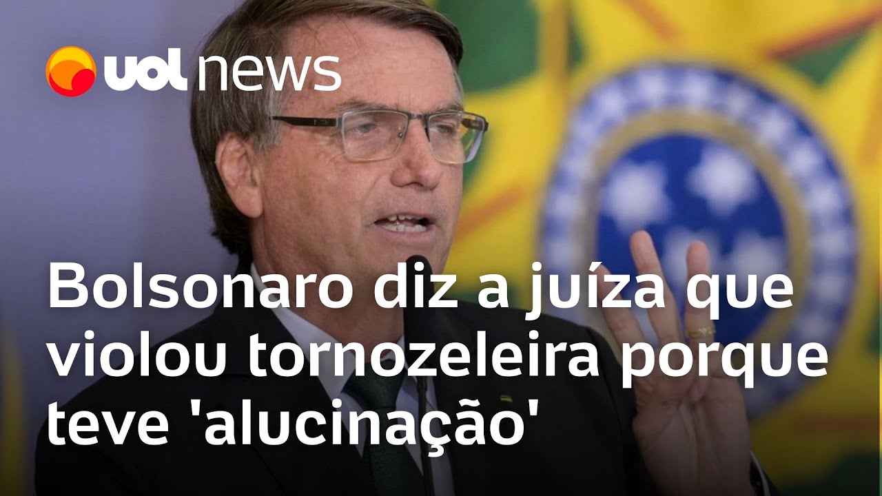 Bolsonaro diz em audiência que violou tornozeleira porque teve 'alucinação'; Reinaldo comenta
