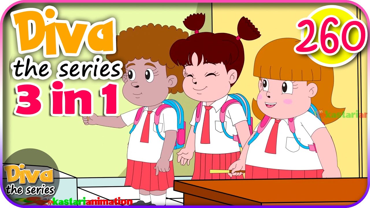 Seri Diva 3 in 1 | Kompilasi 3 Episode ~ Bagian 260 | Diva The Series Official