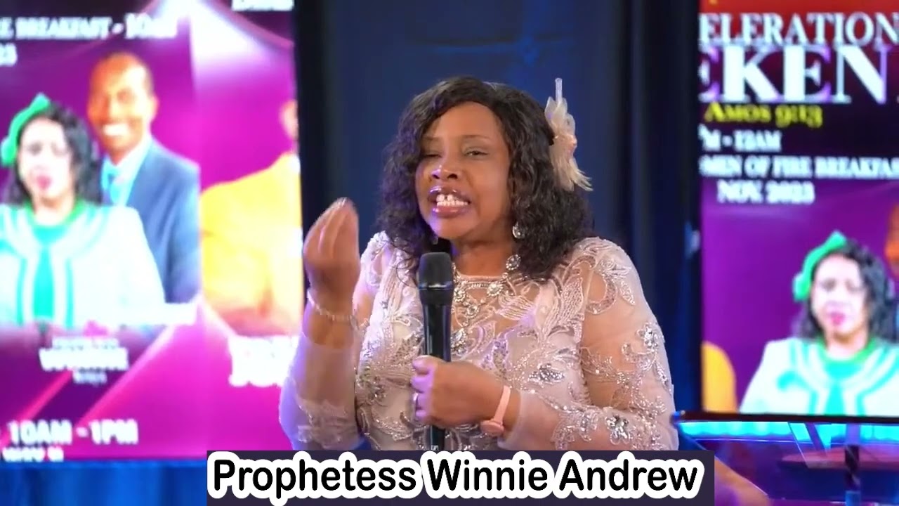 Time of Acceleration || Prophetess Winnie Andrew