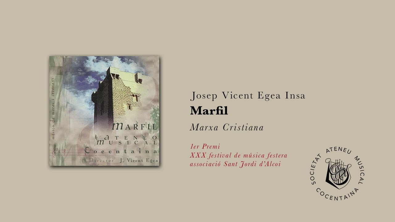 Marfil - Marxa Cristiana - Josep Vicent Egea Insa