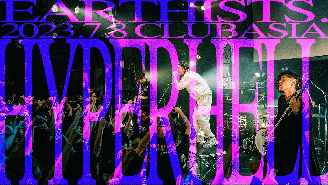 Earthists. - HYPERHELL(Live at 8th anniv. 3man show)