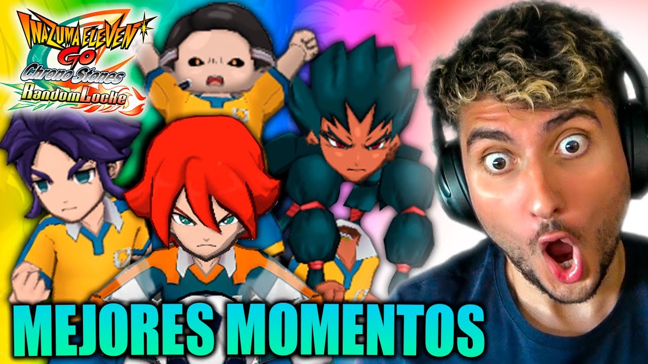 MEJORES MOMENTOS INAZUMA ELEVEN CHRONO STONES RANDOMLOCKE *LOCURA*