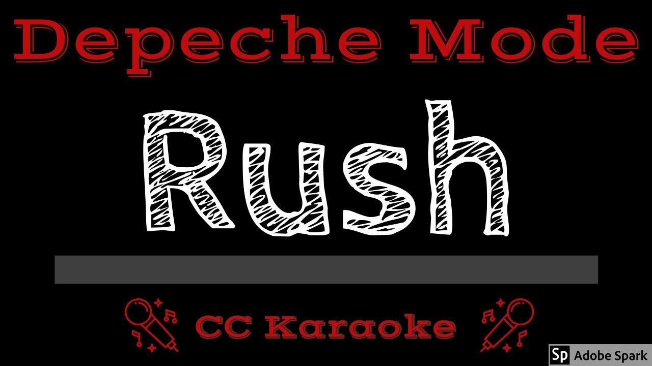 Depeche Mode • Rush (CC) [Karaoke Instrumental Lyrics]