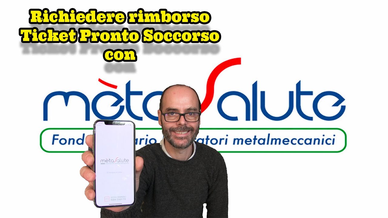 App MetaSalute richiedere rimborso ticket pronto soccorso